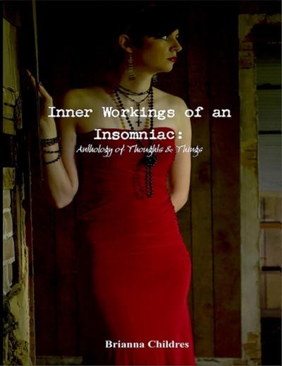 Inner Workings of an Insomniac