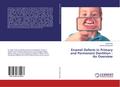 Enamel Defects in Primary and Permenent Dentition 