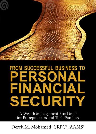 From Successful Business to Personal Financial Security