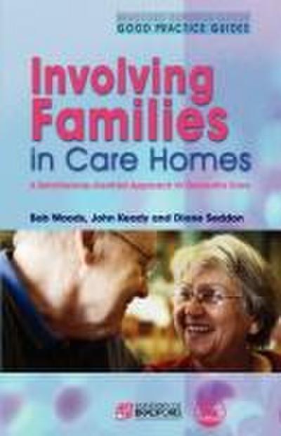 Involving Families in Care Homes