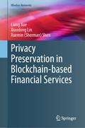 Privacy Preservation in Blockchain-based Financial