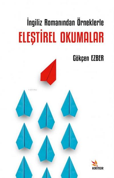 Ingiliz Romanindan Örneklerle Elestirel Okumalar