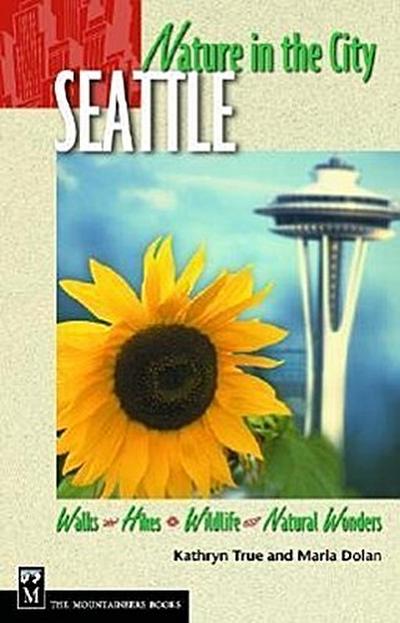 Nature in the City: Seattle