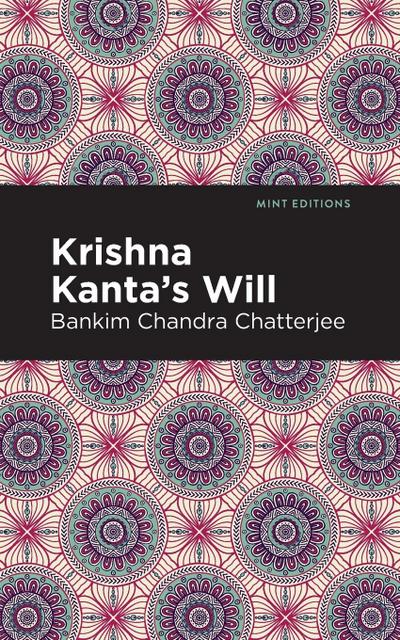 Krishna Kanta’s Will