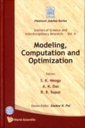 Modeling, Computation And Optimization