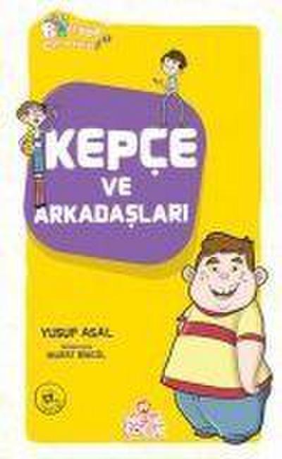 Kepce ve Arkadaslari