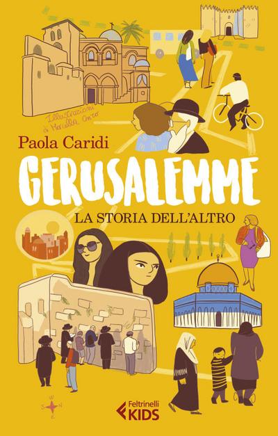 Gerusalemme. La storia dell’altro