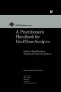 A Practitioners Handbook for Real-Time Analysis
