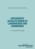 Integrierte Sozialplanung in Landkreisen und Kommunen