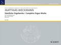 Sämtliche Orgelwerke