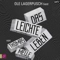 Das leichte Leben, 1 Audio-CD, 1 MP3