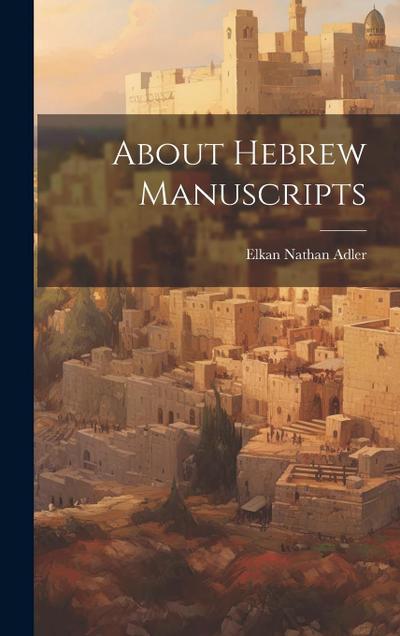 About Hebrew Manuscripts