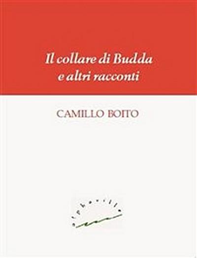 Il collare di Budda e altri racconti