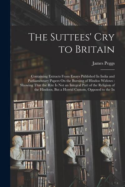 The Suttees’ Cry to Britain