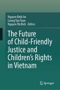 The Future of Child-Friendly Justice and Children&