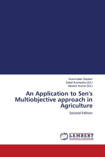 An Application to Sen’s Multiobjective approach in Agriculture
