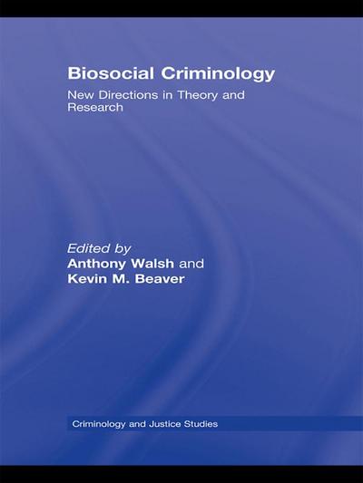 Biosocial Criminology