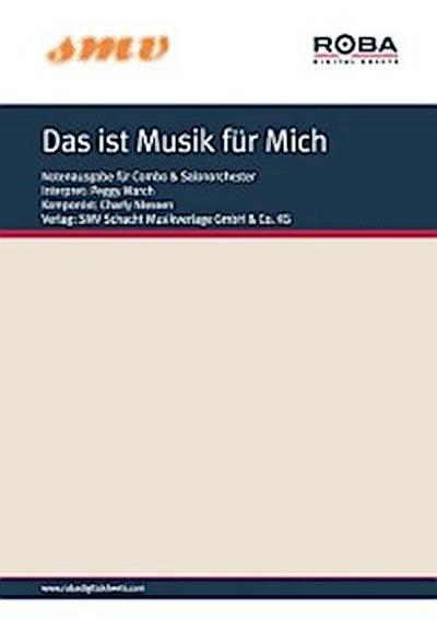 Das ist Musik für Mich