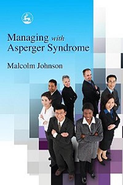 Managing with Asperger Syndrome