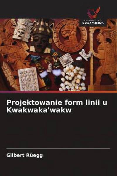 Projektowanie form linii u Kwakwaka’wakw