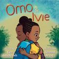 Omo & Ivie