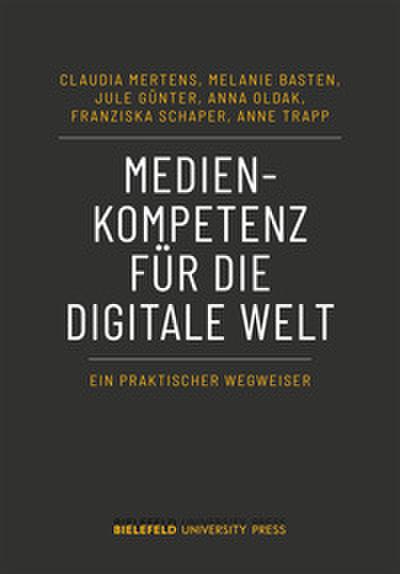 Medienkompetenz für die digitale Welt