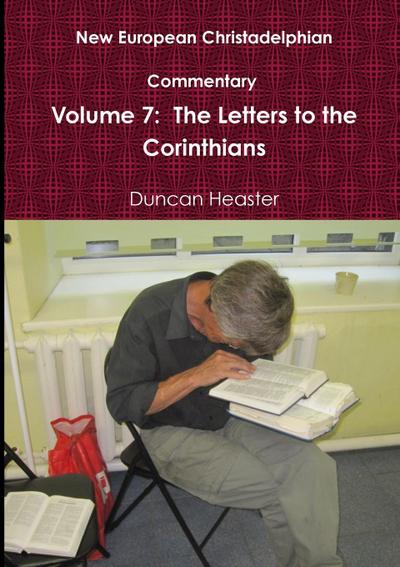 New European Christadelphian Commentary  Volume 7