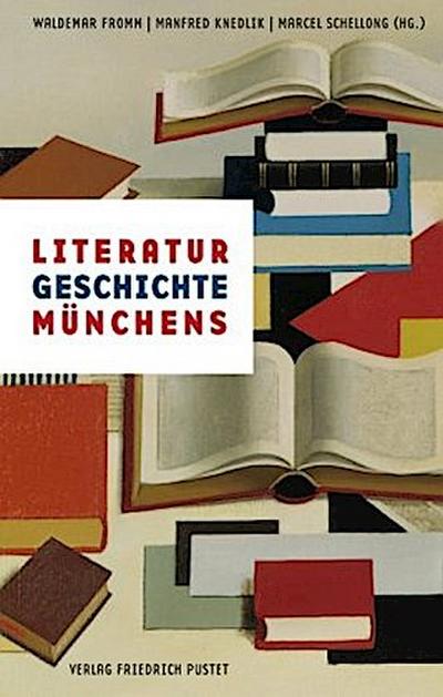 Literaturgeschichte Münchens