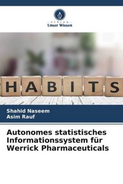 Autonomes statistisches Informationssystem für Werrick Pharmaceuticals