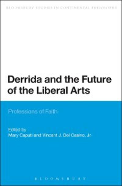 Derrida and the Future of the Liberal Arts