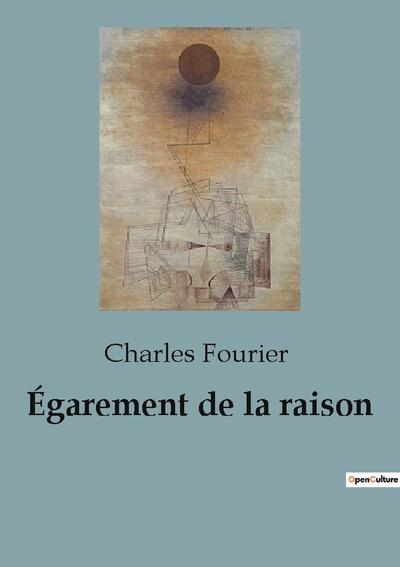 Égarement de la raison