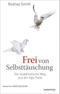 Frei von Selbsttäuschung