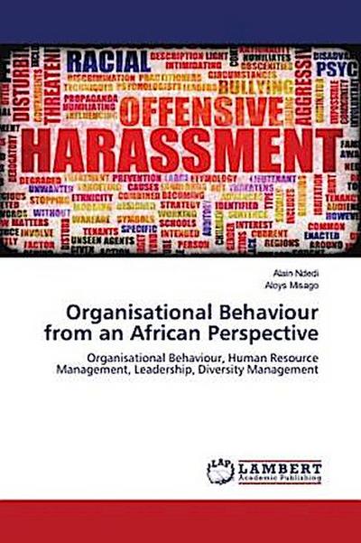 Organisational Behaviour from an African Perspective