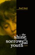 The shine of sorrowful youth