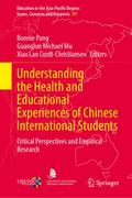 Understanding the Health and Educational Experiences of Chinese International Students