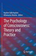 The Psychology of Consciousness: Theory and Practi