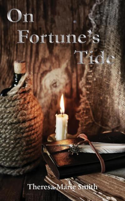 On Fortune’s Tide