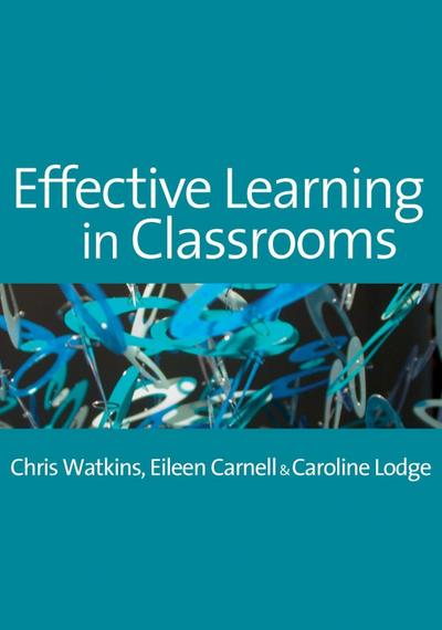 Effective Learning in Classrooms
