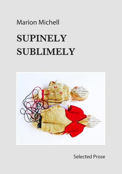 Supinely Sublimely