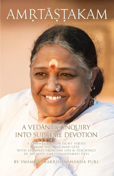 Amritashtakam: A Vedantic Inquiry Into Supreme Devotion