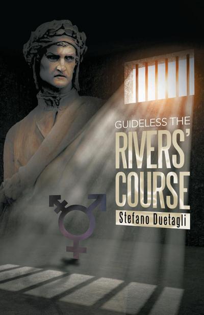 Guideless the Rivers’ Course