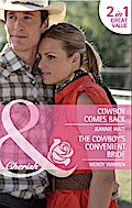 Cowboy Comes Back / The Cowboy’s Convenient Bride