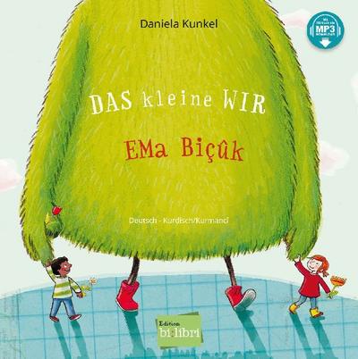 Das kleine WIR (Deutsch-Kurdisch/Kurmancî)