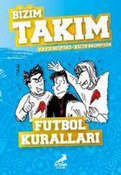 Futbol Kurallari - Bizim Takim