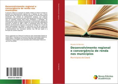Desenvolvimento regional e convergência de renda nos municípios