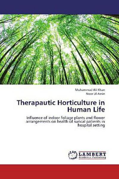 Therapautic Horticulture in Human Life