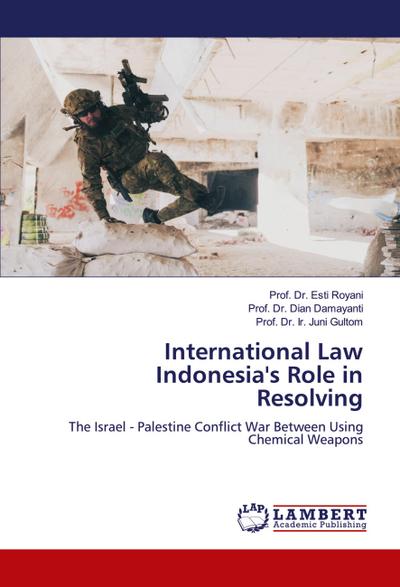 International Law Indonesia’s Role in Resolving