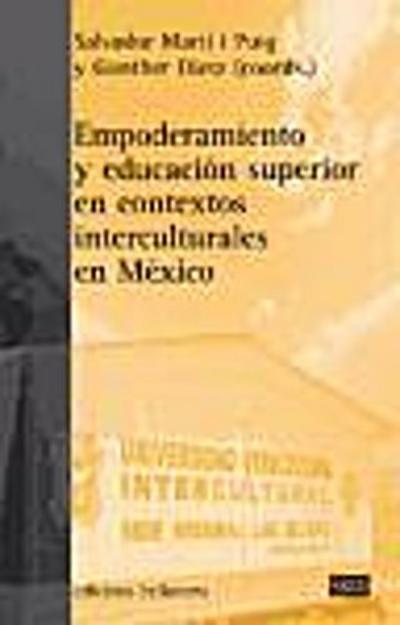 Empoderamiento y educación superior en contextos intercultur