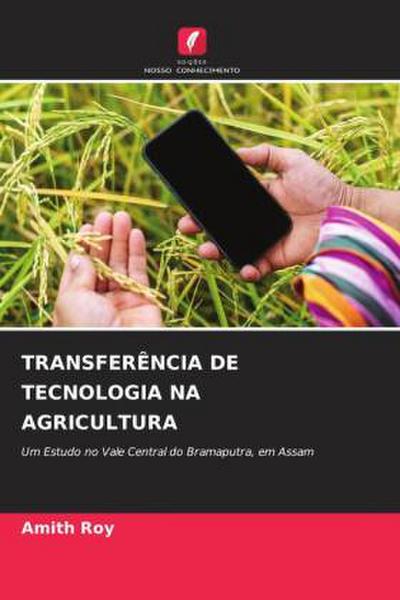 TRANSFERÊNCIA DE TECNOLOGIA NA AGRICULTURA