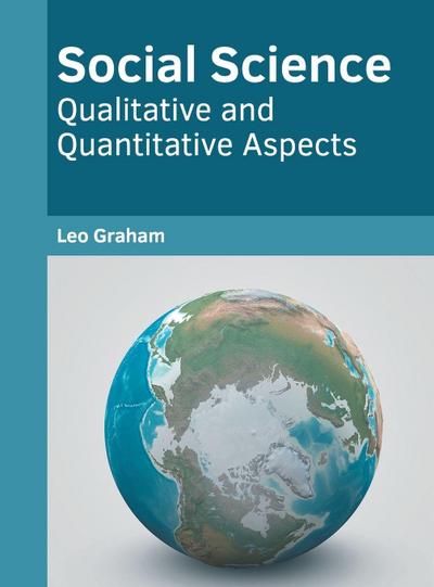 Social Science: Qualitative and Quantitative Aspects